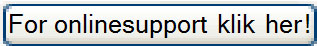 For onlinesupport klik her!